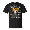 19 Años Cumpleaños Regalo Hombre Hecho En 2004 Hecho En 2004 Camiseta unisex