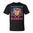 4Th Of July Hot Dog I'm Just Here For The Wieners 4Th July T-Shirt