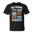 80Er 90Er Mixtape Playlist Kassette Oldschool T-Shirt