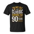 90Th Birthday I 90 Year Old Classic T-Shirt