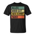 Alles Wird Gut Hier Kommt Fabio Retrointage Saying T-Shirt