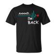 Annnd I'm Back Heart Attack Survivor Product Quote T-Shirt