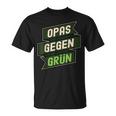 Anti Grünen Spruch Nein Danke Opas Gegen Grün T-Shirt