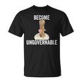 Become Ungovernable Vertical Sandwich Meme T-Shirt