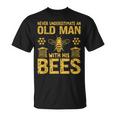 Beekeeping Never Underestimate An Old Man With His Bees T-Shirt