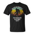 Believe In Yourself Even When No One Else Does Bigfoot T-Shirt