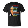 Belong In All Places Where Decisions Are Made Feminist T-Shirt