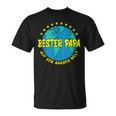 Bester Papa Auf Der Ganzen Welt I Papaatertag T-Shirt