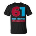 Bize Her Yer Trabzon 61 S T-Shirt