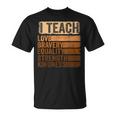 Black History Month Apparel I Teach Black History Teacher T-Shirt