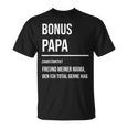 Bonuspapa Bonus Papa Step Dad S T-Shirt