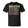 Brush Family Name Brush Last Name Team T-Shirt