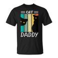 Cat Daddy Cats For For Fathers Day T-Shirt