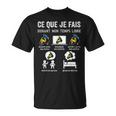 Ce Que Je Fais Durant Mon Temps Libre Rouler Avec Ma Moto T-Shirt