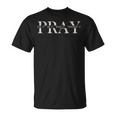 Christian Pray On It Pray Over It Prayer Praying Men T-Shirt