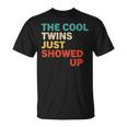 The Cool Twins Just Showed Up Twin Partner Vintage T-Shirt