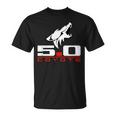 Coyote 50 Race Drag Gt Lx Street Rod Hot Rod T-Shirt