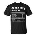 Cranberry Sauce Nutrition Facts Thanksgiving T-Shirt