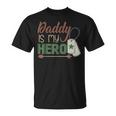 Daddy Is My Hero Armed Services Military T-Shirt