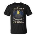 My Daughter Is A Police Officer Proud Police Father Cop T-Shirt