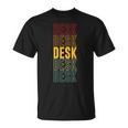 Desk Pride Schreibtisch T-Shirt