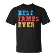 Divertido Diseño De James Ever Camiseta unisex