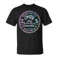 You Don't Have To Be Crazy To Hang With Us Vacation Saying T-Shirt