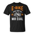 E-Bike Bicycle E Bike Electric Bicycle Man Slogan T-Shirt