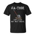 Fa-Thor Fathor Fathers Day Fathers Day Dad Father T-Shirt