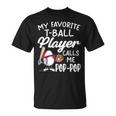 My Favorite T-Ball Player Calls Me Pop Pop Father's Day T-Shirt