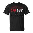 Car Guy Definition Sport Car Lover Car Guy Mechanic T-Shirt