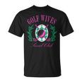 Golf Wives Social Club Golf Lovers Golfer Golfing T-Shirt