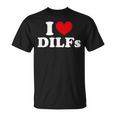 I Love Dilfs I Heart Dilfs Red Heart T-Shirt