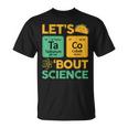 Taco Bout Science- Tuesday Chemistry Stem Teacher T-Shirt