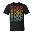 Vintage Craft Fair Home Soap Making Soap Maker T-Shirt