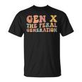 Gen X The Feral Generation Generation X T-Shirt