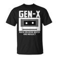 Gen X Raised On Hose Water And Neglect Humor Generation T-Shirt