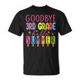 Goodbye 3Rd Grade Hello Summer Last Day Of School Graduation T-Shirt