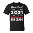 Graduation 2024 Future Class Of 2031 5Th Grade T-Shirt