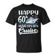 Happy 60Th Anniversary Cruise Wedding 60 Years Old Couples T-Shirt