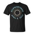 Happy Totality Solar Eclipse April 08 2024 Eclipse Birthday T-Shirt
