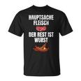 Hauptsache Fleischesser Meat Der Rest Ist Wurst T-Shirt