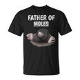 Herren Jungen Father Of Moles Papaatertag Maulwurf T-Shirt