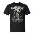 Herren Papa Sasquatch Dadsquatch Bigfoot Wie Ein Normaler Papa Squatchy T-Shirt