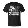 I Like Horses And Maybe 3 People Lover Rider Horse Riding T-Shirt