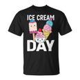 Ice Cream Ice Cream Day Summer Dessert Ice Cream Lover T-Shirt