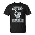 Ich Bin Bei Den Raccoon T-Shirt