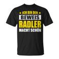 Ich Bin Der Beweis Radler Macht Schön Bier Saufen Kostüm T-Shirt