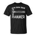 Ich Bin Der Hammer Lustiges Werkzeug Humor T-Shirt