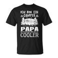 Ich Bin Ein Camper Papa Ich Bin Ein Camper T-Shirt